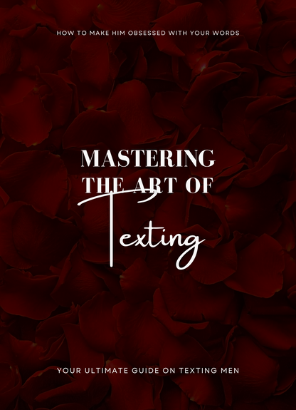 Mastering The Art of Texting